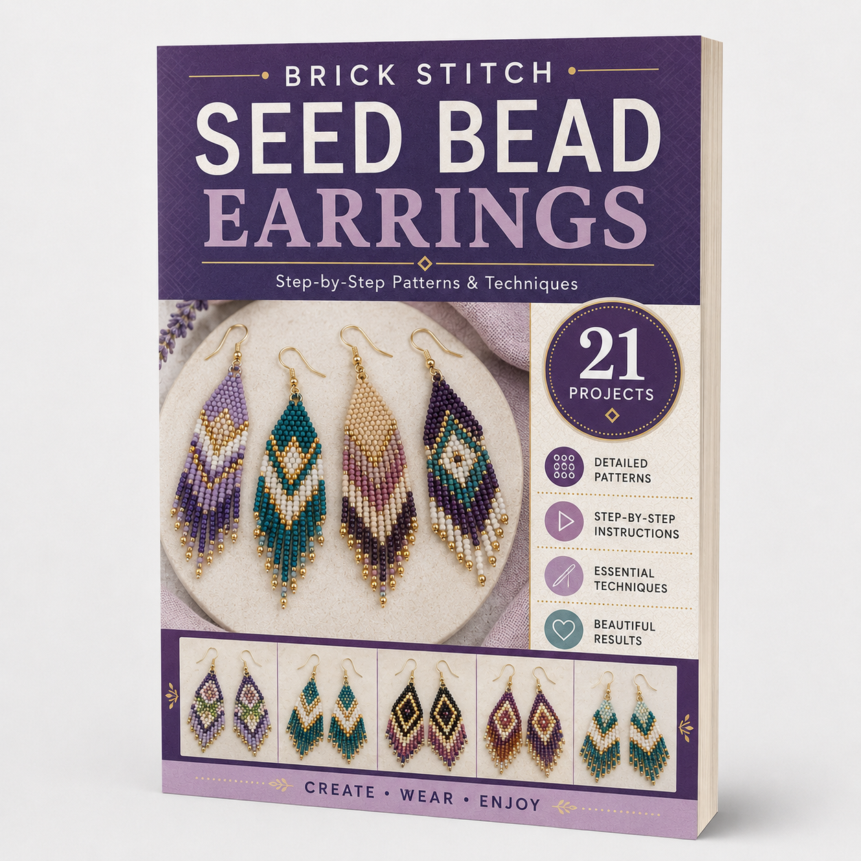 Brick Stitch Seed Bead Earrings: 21 DIY Projects - Step-by-Step Beading Patterns for Handmade Jewelry, Colorful Seed Bead Designs, Beginner-Friendly Earrings & Creative Craft Ideas